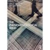 The Phenomenological Mind - Paperback