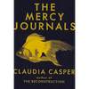 The Mercy Journals - Paperback