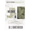 Becoming a Millionaire God's Way Part II: More Powerful Advice on Getting Money to You, Not from You - Paperback