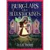 Burglars and Bluestockings - Hardcover