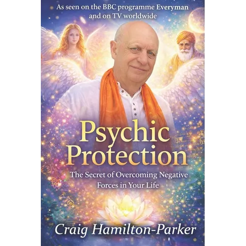 Psychic Protection: -a beginner's guide to safe mediumship and clearing life's obstacles. - Paperback