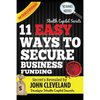Stealth Capital Secrets: 11 Easy Ways to Secure Business Funding - Paperback