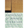 Anthology of Japanese Literature: From the Earliest Era to the Mid-Nineteenth Century - Paperback