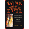 Satan and the Problem of Evil: Constructing a Trinitarian Warfare Theodicy - Paperback