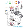 Juice! - Paperback