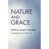 Nature and Grace - Paperback