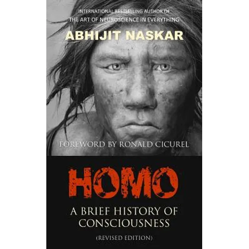 Homo: A Brief History of Consciousness - Paperback