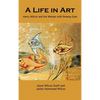 A Life in Art - Hardcover