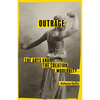 Outrage: The Arts and the Creation of Modernity - Hardcover