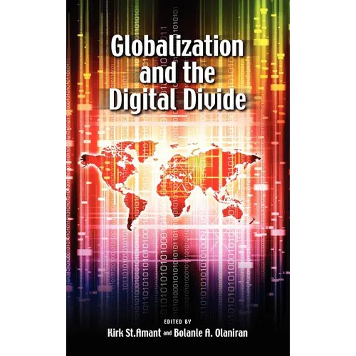 Globalization and the Digital Divide - Hardcover