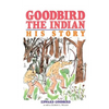 Goodbird the Indian - Paperback