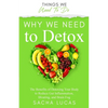 Why We Need To Detox - Paperback