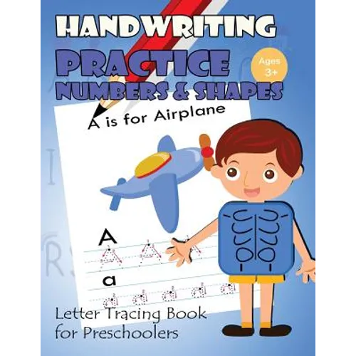 Handwriting Practice Numbers and Shapes: Letter Tracing Book for Preschoolers - Paperback