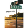 Down Detour Road: An Architect in Search of Practice - Paperback