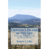 Oregon's Island in the Sky: Geology Road Guide to Marys Peak - Paperback