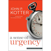 A Sense of Urgency - Hardcover