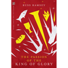The Passion of the King of Glory - Paperback