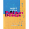 Apparel Making in Fashion Design - Paperback
