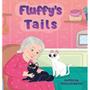 Fluffy's Tails - Hardcover