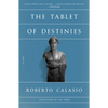 The Tablet of Destinies - Paperback