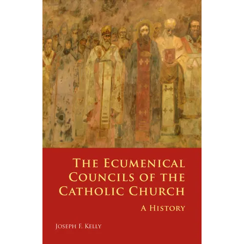 Ecumenical Councils of the Catholic Church: A History - Paperback