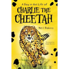 A Day In The Life Of Charlie The Cheetah - Paperback