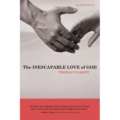 The Inescapable Love of God - Hardcover