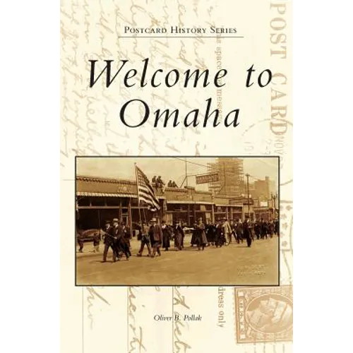 Welcome to Omaha - Hardcover