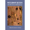Weldon Kees and the Arts at Midcentury - Paperback