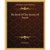The Book Of The Secrets Of Enoch - Paperback