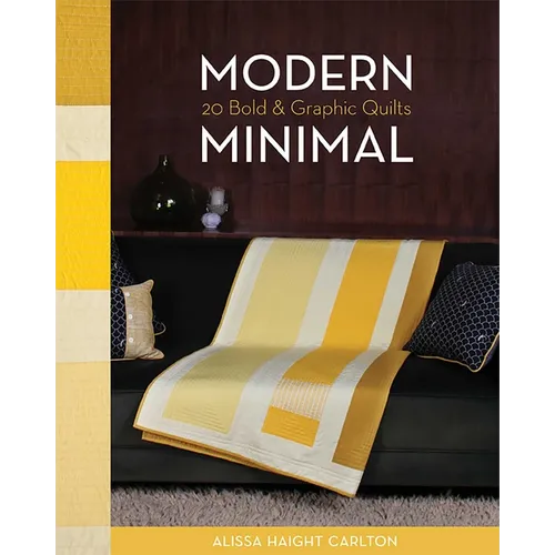 Modern Minimal-Print-on-Demand-Edition: 20 Bold & Graphic Quilts - Paperback