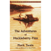 The Adventures of Huckleberry Finn - Mass Market Paperbound
