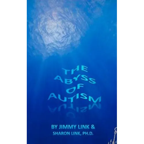 The Abyss of Autism - Paperback