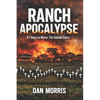 Ranch Apocalypse: 51 Days in Waco: The Untold Story - Paperback