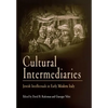 Cultural Intermediaries: Jewish Intellectuals in Early Modern Italy - Hardcover