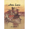 Anna Lucia: Book 2 The Casa Bella Chronicles - Paperback