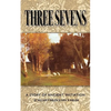 Three Sevens: A Story of Ancient Initiation - Paperback