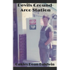 Devil's Ground: Arco Station - Paperback