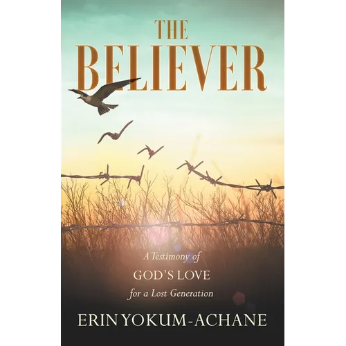 The Believer - Paperback