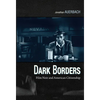 Dark Borders: Film Noir and American Citizenship - Paperback