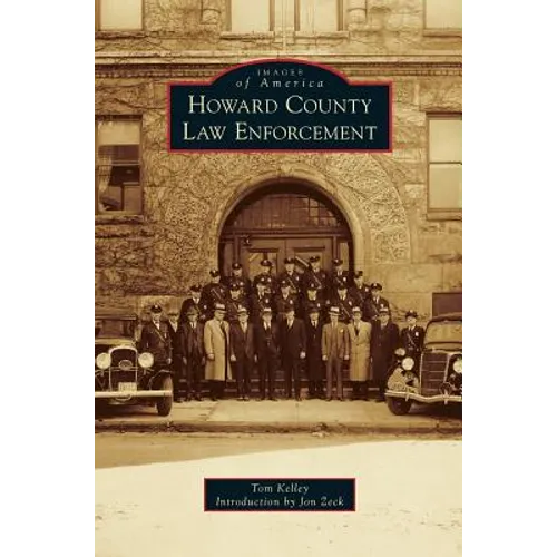 Howard County Law Enforcement - Hardcover