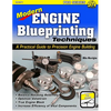 Modern Engine Blueprinting Techniques: A Practical Guide to Precision Engine Building - Paperback