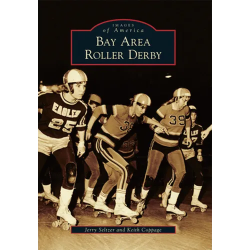 Bay Area Roller Derby - Paperback