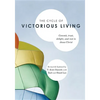 The Cycle of Victorious Living: Commit, Trust, Delight, and Rest in Jesus Christ - Paperback