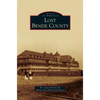 Lost Benzie County - Hardcover