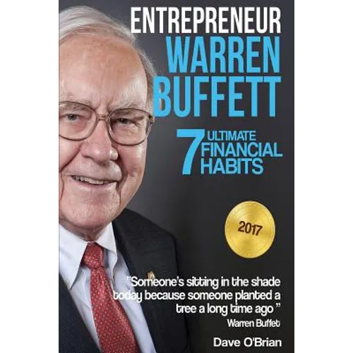 Entrepreneur: Warren Buffett: 7 Ultimate Financial Habits - Paperback