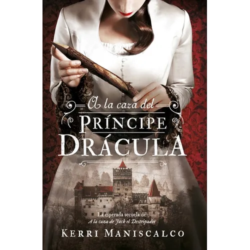 a la Caza del Principe Dracula -V2* - Paperback