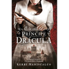 a la Caza del Principe Dracula -V2* - Paperback