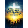 Our Creator's Love for Humanity: An Awakening Journey Towards Togetherness - Paperback