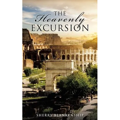 The Heavenly Excursion - Paperback